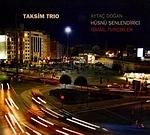 TAKSIM TRIO – Taksim Trio