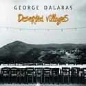 GEORGE DALARAS – Deserted Villages