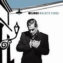 MELINGO – Maldito Tango