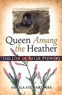 SHEILA STEWART - Queen Amang the Heather