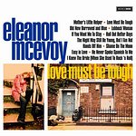 ELEANOR MCEVOY – Love Must Be Tough