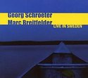 GEORG SCHROETER & MARC BREITFELDER – Live In Sweden