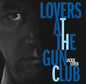 JACKIE LEVEN – Lovers At The Gun Club