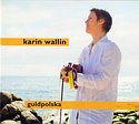 KARIN WALLIN – Guldpolska