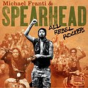 MICHAEL FRANTI & SPEARHEAD – All Rebel Rockers