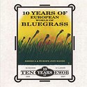 10 Years of European World of Bluegrass