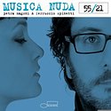 MUSICA NUDA – 55/21