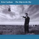 ERIC CARLSON – The Ship In The Sky