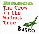 BASCO – The Crow In The Walnut Tree