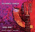 SYLVARNES/VANGEN – Kong Ring