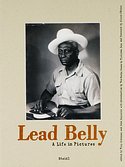 TINY ROBINSON [Hrsg.] – Lead Belly: A Life in Pictures