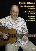 STEFAN GROSSMANN – Folk Blues for Fingerstyle Guitar