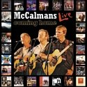 THE MCCALMANS – Coming Home – Live
