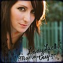 MARIA TAYLOR – Lady Luck
