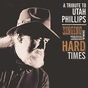 DIVERSE – Singing Through The Hard Times – A Tribute To Utah Phillips