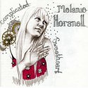 MELANIE HORSNELL – Complicated Sweetheart