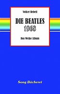 VOLKER REBELL – Die Beatles 1968
