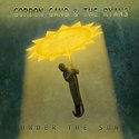 GORDON GANO & THE RYANS – Under The Sun