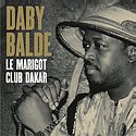 DABY BALDÉ – Le Marigot Club Dakar