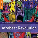 DIVERSE – The Rough Guide To Afrobeat Revolution