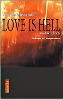 ANDREAS NIEDERMANN – Love is hell ... und wir auch
