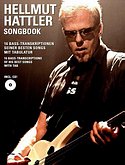 HELMUT HATTLER – Songbook: 16 Bass-Transkriptionen seiner besten Songs mit Tabulatur