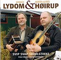 LYDOM & HØIRUP – Svip Svap Svolstikke