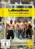 LABRASSBANDA   Live im Circus Krone München