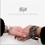 ELIZA CARTHY & NORMA WATERSON – Gift