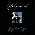 GEORGE LEITENBERGER – Café Comercial