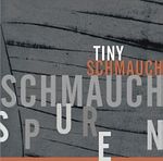 TINY SCHMAUCH – Schmauchspuren