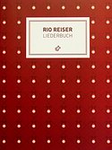 RIO REISER – Liederbuch