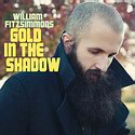 WILLIAM FITZSIMMONS – Gold In The Shadow