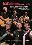 THE MCCALMANS (1964-2010) – Final Concert Uncut + The Good Old Days