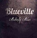 BLUEVILLE – Butterfly Blues