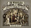 THE WRONGLERS WITH JIMMIE DALE GILMORE – Heirloom Music