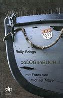 ROLLY BRINGS – CoLOGneBUCH II