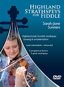 SARAH-JANE SUMMERS – Highland Strathspeys For Fiddle