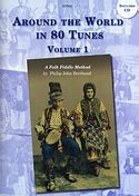PHILIP JOHN BERTHOUD – Around the World in 80 Tunes Vol. 1