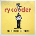 RY COODER – Pull Up Some Dust And Sit Down