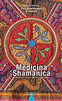 SONIA EMILIA – Medicina Shamanica : schamanisch Medizinlieder