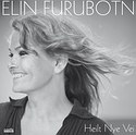 ELIN FURUBOTN – Heilt Nye Vei
