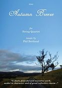 PHIL BERTHOUD – Autumn Breeze for String Quartett
