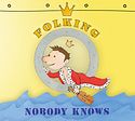 NOBODY KNOWS – Folking Around