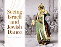 JUDITH BRIN INGBER (Hrsg.) – Seeing Israeli and Jewish Dance