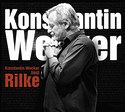 KONSTANTIN WECKER – Konstantin Wecker liest Rilke