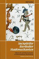 RALF GEHLER – Sackpfeifen, Bierfiedler, Stadtmusikanten