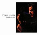 FRANCO MORONE – Back To My Best