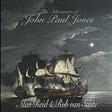 ALAN REID & ROB VAN SANTE – The Adventures Of John Paul Jones