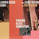 LUDWIG SEUSS BAND – Virginia Blues Connection
